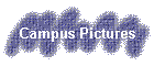 Campus Pictures