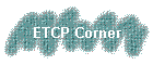 ETCP Corner