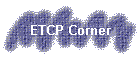 ETCP Corner
