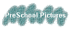 PreSchool Pictures